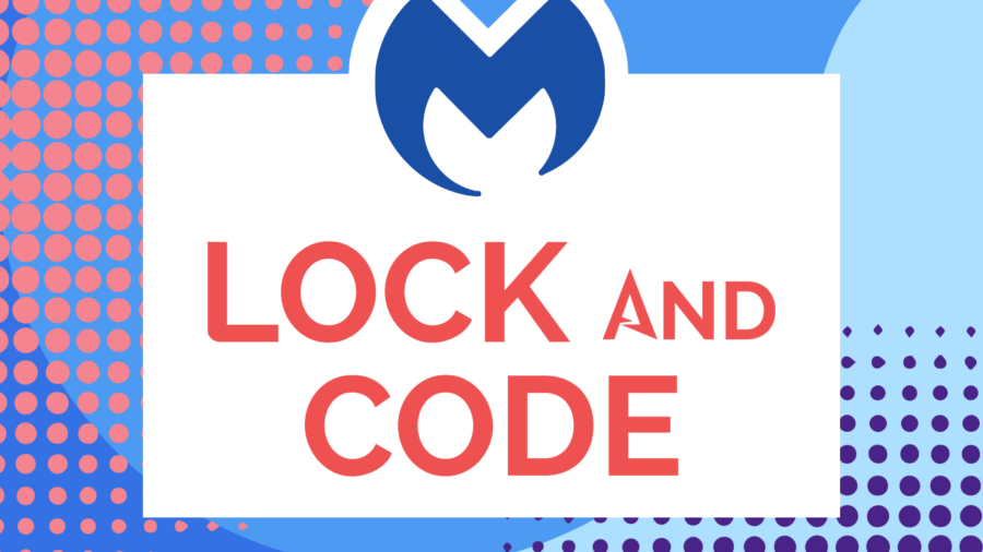 Lock and Code S1Ep18:与Jamie Court一起在网络安全意识月中寻找消费者价值
